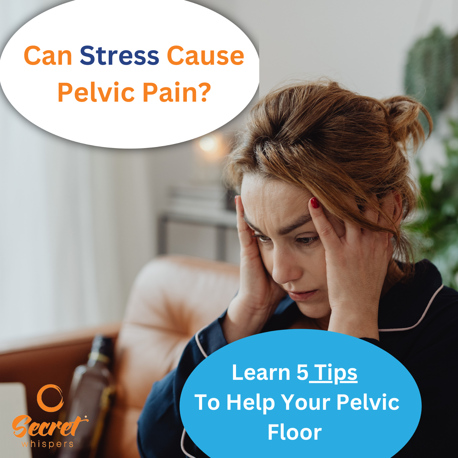 can-stress-cause-pelvic-pain-secret-whispers